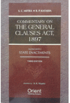 Commentary on The General Clauses Act, 1897 (Act No. 10 to 1897) (Alongwith State Enactment)