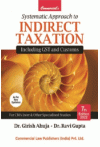 Systematic Approach to Indirect Taxation (Including GST and Customs) (For CMA Inter, New Syllabus)