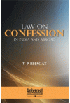 Law on Confession - In India and Abroad