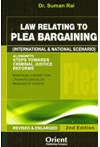 Law Relating to Plea Bargaining (International & National Scenario)