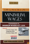 Law and Practice on Minimum Wages (Commentaries on Minimum Wages Act, 1948)