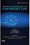 Novel Dimensions of Copyright Law