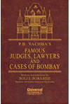 P.B. Vachha's Famous Judges, Lawyers and Cases of Bombay (A Judicial History of Bombay during the British Period)