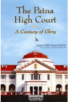 The Patna High Court - A Century of Glory