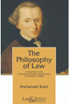 The Philosophy of Law (An Exposition of the Fundamental Principles of Jurisprudence as the Science of Rights)