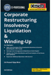 Taxmann's Cracker - Corporate Restructuring Insolvency Liquidation and Winding Up (CS Professional, New Syllabus) (Previous Exams Solved Papers)