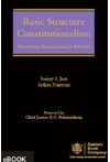 Basic Structure Constitutionalism (Revisiting Kesavananda Bharati)
