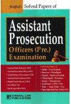 Solved Papers of Assistant Prosecution Officers (Pre.) Examination