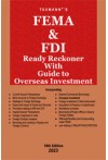 FEMA and FDI Ready Reckoner with Guide to Overseas Investment