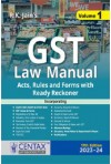 GST Law Manual 2023-2024 (2 Volume Set) 