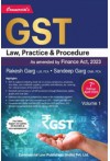 GST - Law, Practice and Procedure (As Amended by Finance Act, 2023) (2 Volume Set)