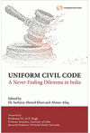 Uniform Civil Code (A Never-Ending Dilemma in India)
