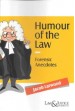Humour of the Law (Forensic Anecdotes)