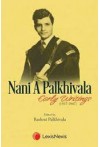 Nani A Palkhivala Early Writings (1937-1947)
