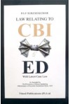 Law Relating to CBI and ED (with Latest Case Law)