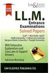 LL.M. Entrance Examinations Solved Papers