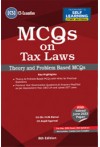 Taxmann's MCQs on Tax Laws - Theory and Problems Based MCQs (CS Executive, For Dec. 2023 Exams)