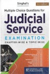 Singhal's MCQs for Judicial Service Examination (Chapter-Wise and Topic-Wise) (Volume 3)