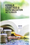 Kerala Court Fees and Suits Valuation Act and Rules