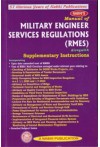 Manual of Military Engineer Services Regulations (RMES) (Along with Supplementary Instructions)