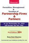 Formation, Management and Taxation of Partnership Firms and Partners (As per Partnership Act, 1932 & Income Tax Act, 1961)