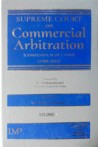 Supreme Court on Commercial Arbitration (Compendium of Cases 1988-2022) (3 Volume Set)