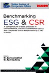 Benchmarking ESG & CSR : A Compendium of Best Practices in ESG & CSR in India