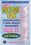 Nabhi's Income Tax Guidelines and Mini Ready Reckoner 2023-24, 2024-25 (Along with Tax Planning)
