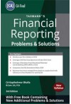 Financial Reporting (Problems and Solutions) (New Syllabus) (With free Book)