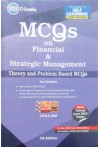MCQs on Financial and Strategic Management (Theory and Problem Based MCQs) (CS Executive)