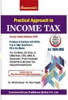 Practical Approach to Income Tax (Latest Syllabus 2023, for May 2024 and Nov. 2024 Examinations)          