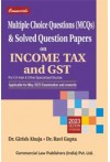 MCQs and Solved Question Papers on Income Tax and GST (CA Inter, for May 2023 Exams and onwards)