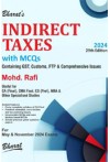 Indirect Taxes with MCQs  (Containing GST, Customs, FTP and Comprehensive Issues) (CA Final, CMA Final, CS Prof.)
