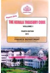 The Kerala Treasury Code (Volume I)