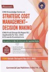 Strategic Cost  Management Decision Making (CMA Final, G.3, P.15, for Dec. 2022 and onwards Exams)