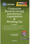 Taxmann's Cracker - Corporate Restructuring Insolvency Liquidation and Winding Up (CS Professional, for Dec 2023 Exam)