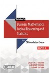 Tulsian's Business Mathematics, Logical Reasoning and Statistics (CA Foundation, P.3)