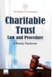 Charitable Trust Law and Procedure - A Ready Reckoner