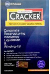 Taxmann's Cracker - Corporate Restructuring Insolvency Liquidation and Winding Up (CS Prof., for June 2024 Exam (Old Syllabus))