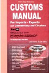 Big's Easy Reference Customs Manual - With Commentary and Circulars (Part - III)