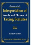 Interpretation of Words and Phrases of Taxing Statutes