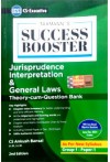 Taxmann's Success Booster - Jurisprudence Interpretation and General Laws (CS Executive, G.1, P.1, New Syllabus)