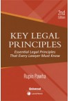 Key Legal Principles (Essential Legal Principles that Every Lawyer Must Know)