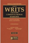 Law of Writs and other Constitutional Remedies (2 Volume Set)