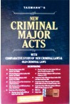 New Criminal Major Acts (With Comparitive Study of New Criminal Laws and Old Criminal Laws)
