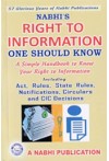 Nabhi's Right to Information - One Should Know (A Simple Handbook to Know Your Right to Information)