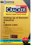 Taxmann's Cracker - Setting up of Business Industrial and Labour Laws (CS Executive, G.I, P.3, New Syllabus, for June/ Dec. 2024 Exams)
