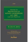 Treatise on Prevention of Money - Laundering Act, 2002 (Law and Practice)
