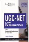 UGC-NET Law Examination (With Exhaustive Explanations and Case Laws) (Solved Papers 2013 - 2023)