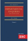 B.R. Ghaiye's Law and Procedure of Departmental Enquries (In Private and Public Sectors) (2 Volumes)